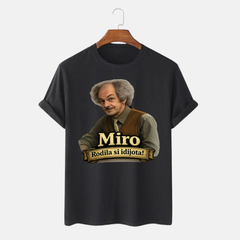 Majica - Rodila si idijota - Sa imenom po želji