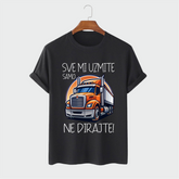 Majica - Sve mi uzmite samo kamion ne dirajte