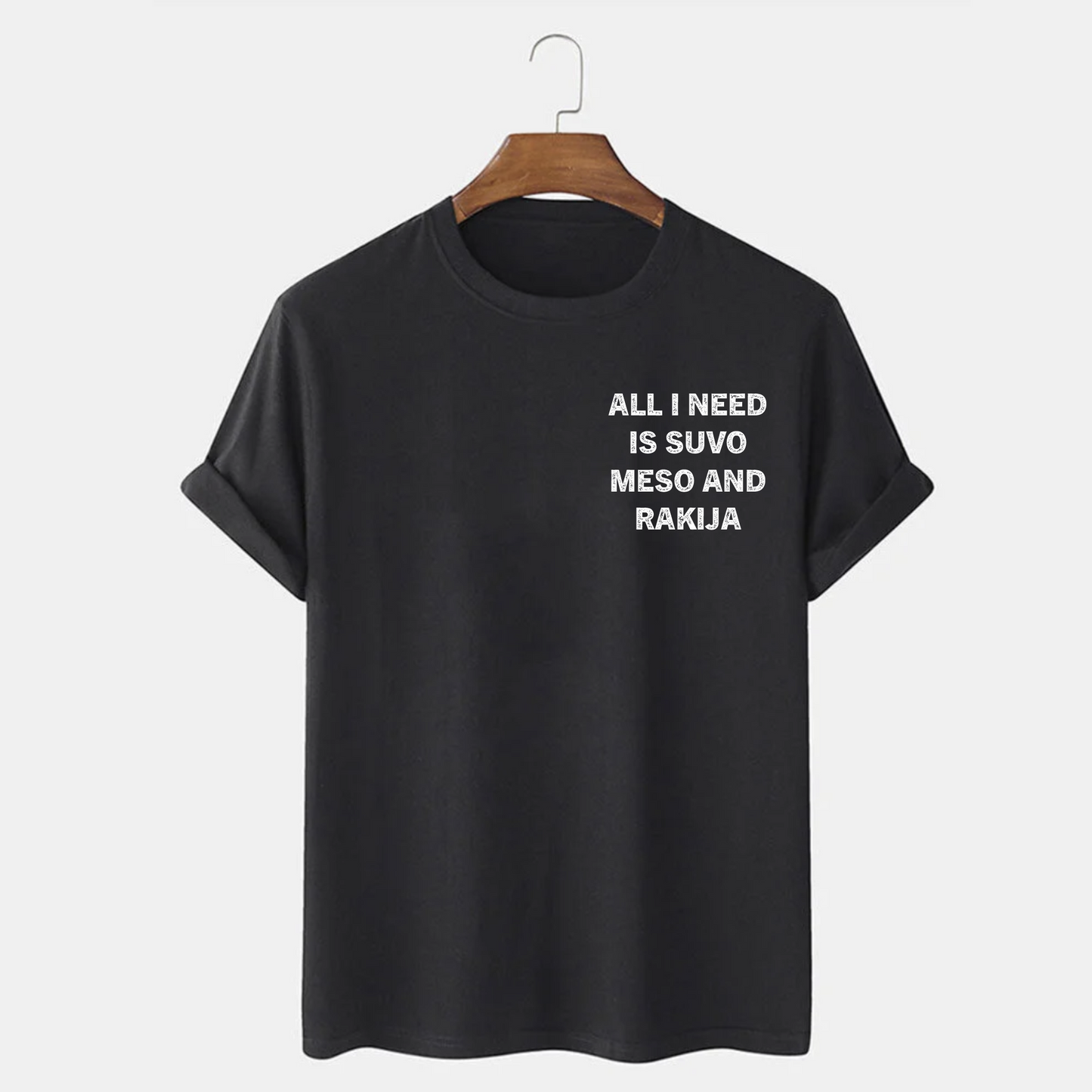 Muška majica - All i need is suvo meso and rakija