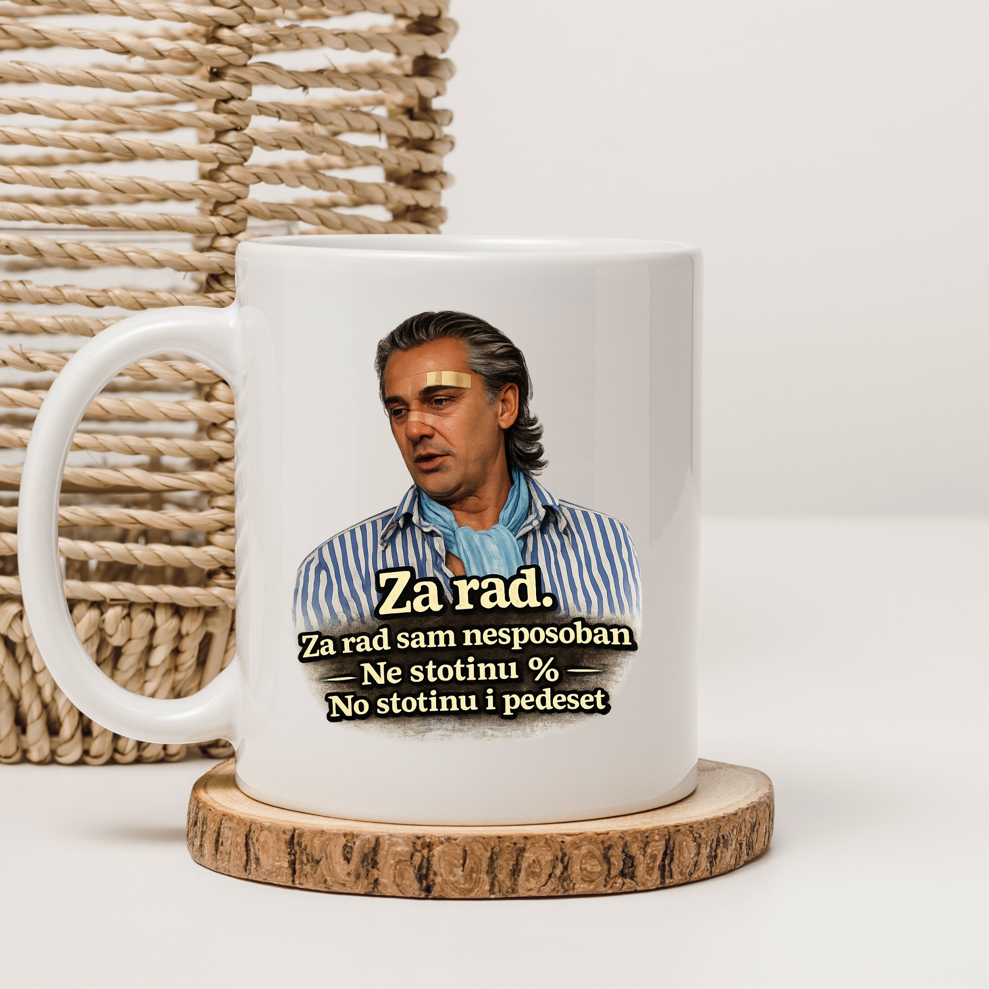 Šolja - Za rad sam nesposoban ne stotinu no stotinu i pedeset