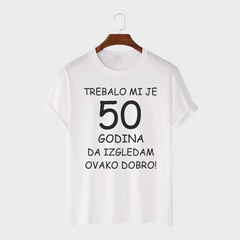 Majica - Trebalo mi je 50 Godina
