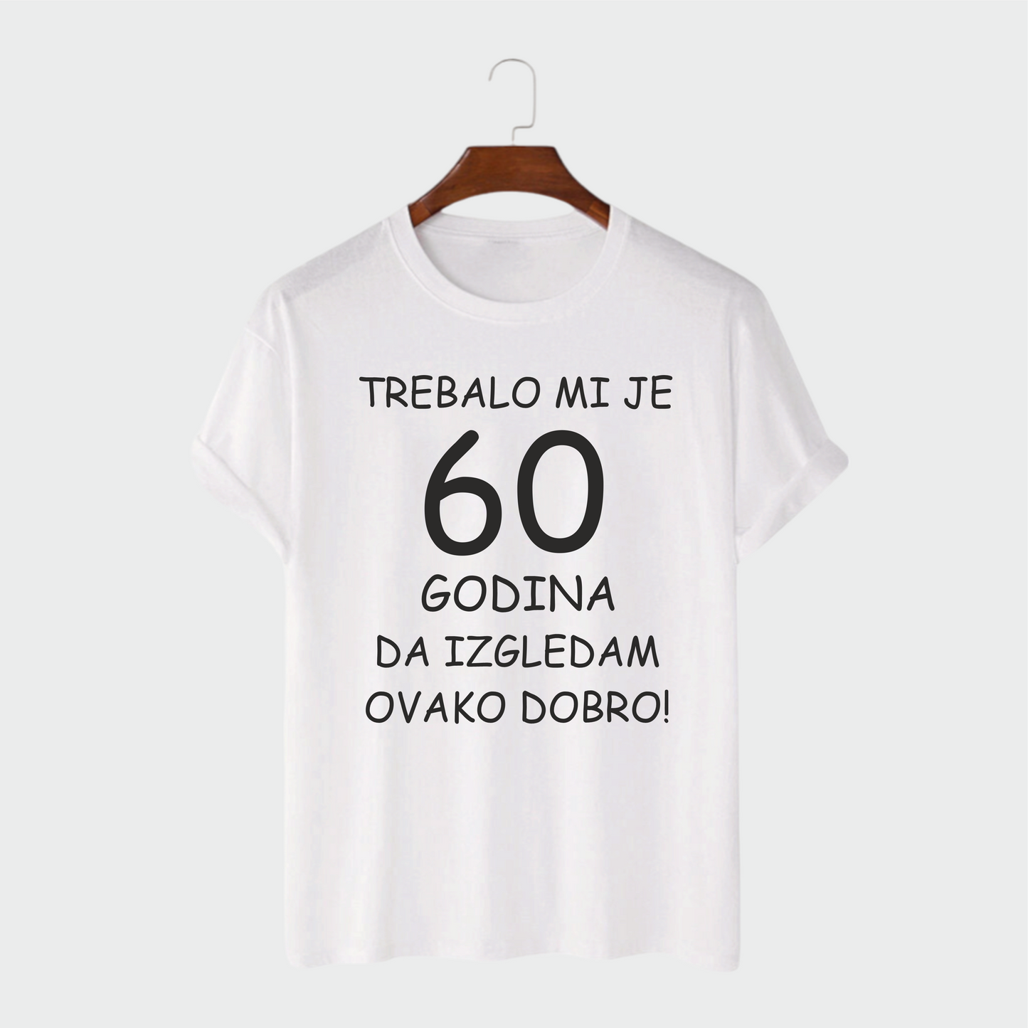 Majica - Trebalo mi je 60 Godina