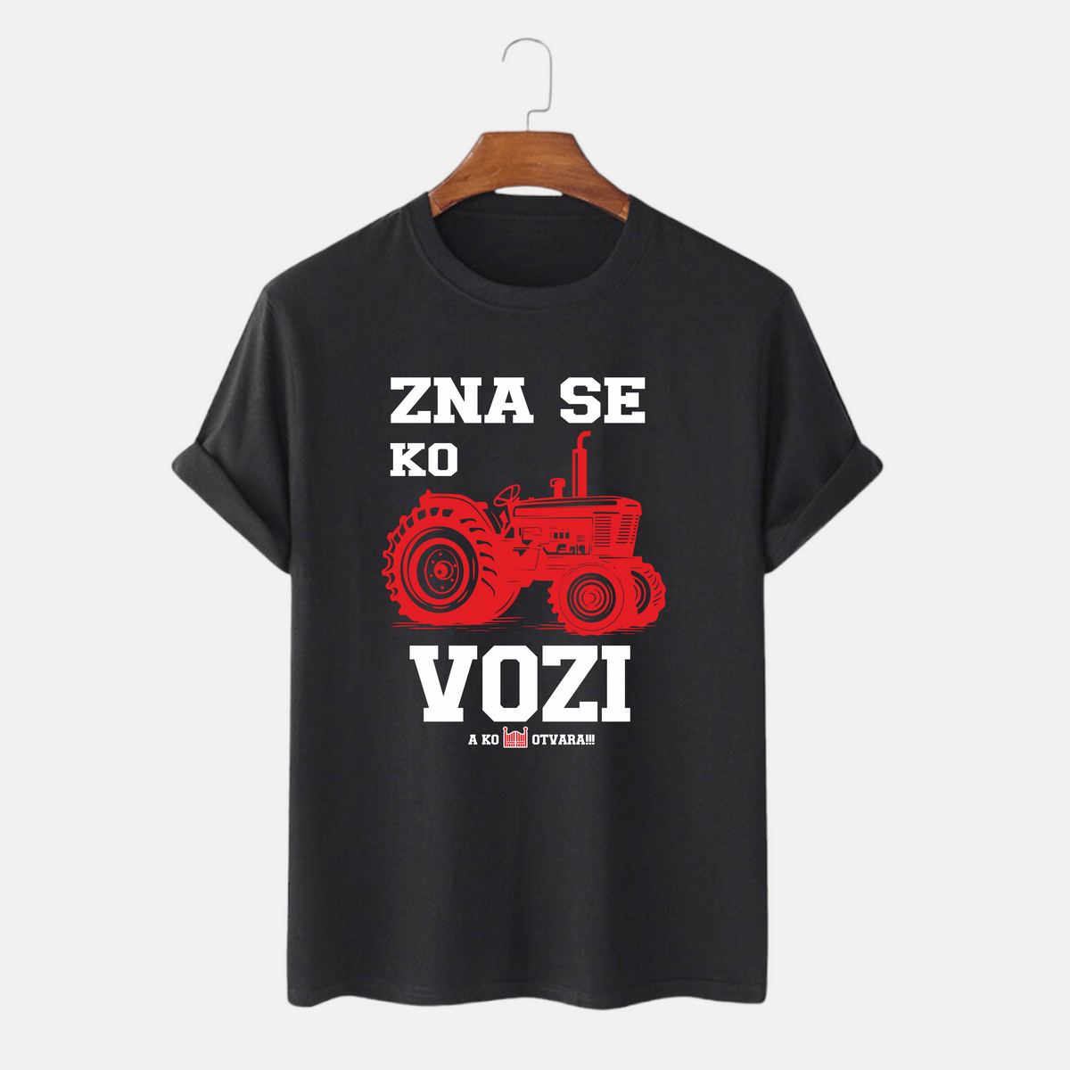 Majica - Zna se ko traktor vozi a ko kapiju otvara