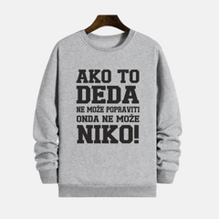 Duks - Ako to DEDA ne može popraviti onda ne može niko!