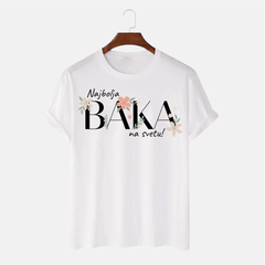 Majica - Najbolja Baka na svetu