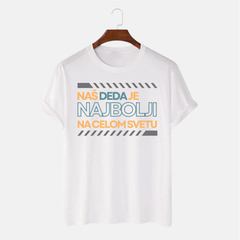Majica - Naš deda je najbolji na svetu