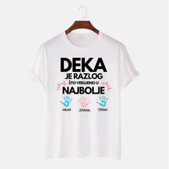Majica - Deka je razlog što verujemo u najbolje