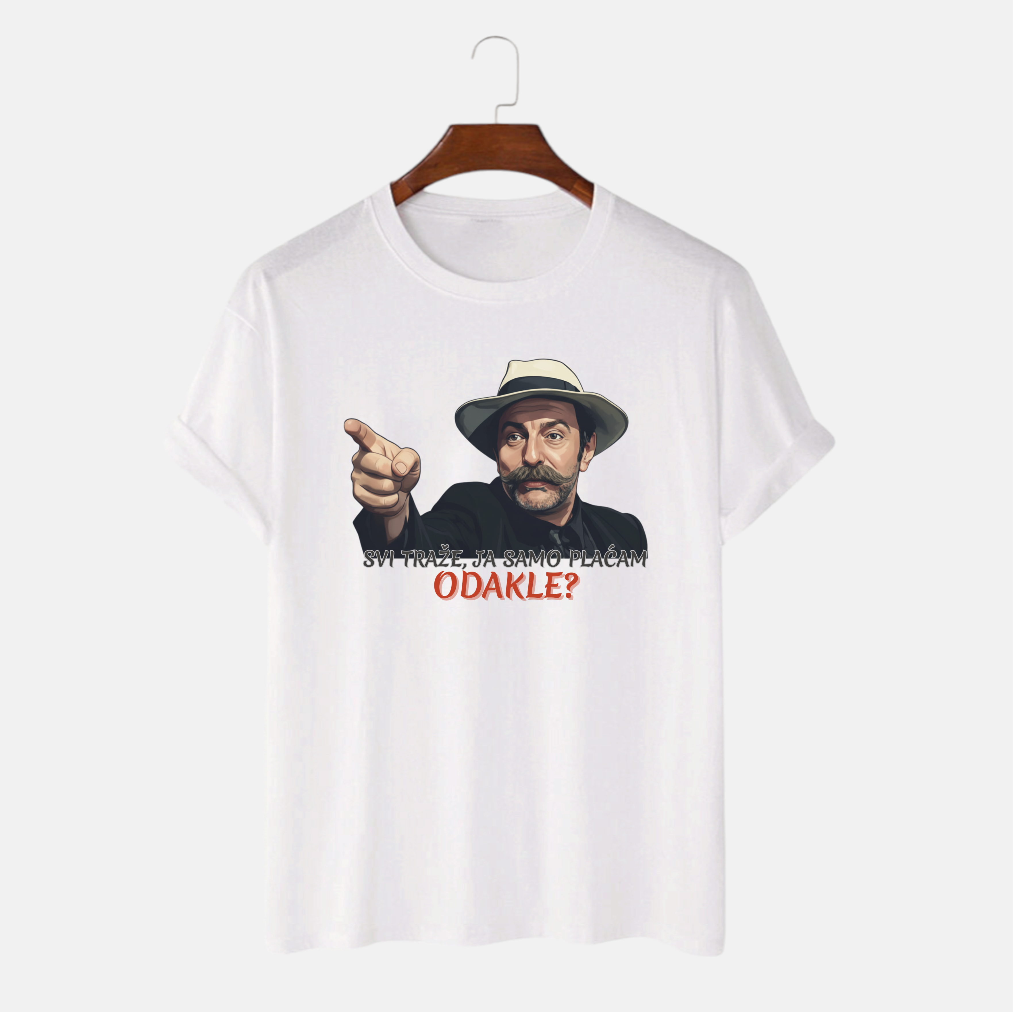 Majica “Svi traže, samo ja plaćam”