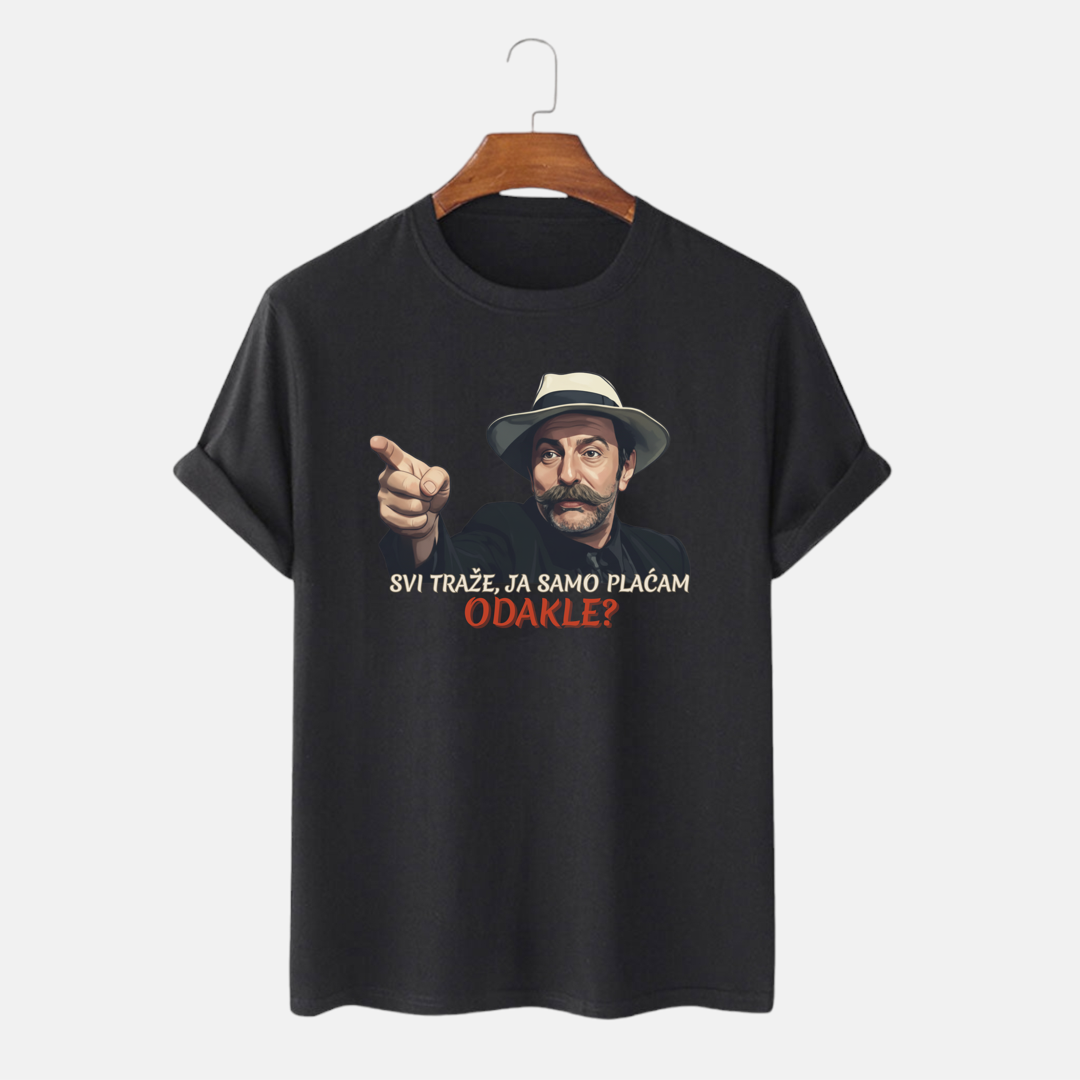 Majica “Svi traže, samo ja plaćam”