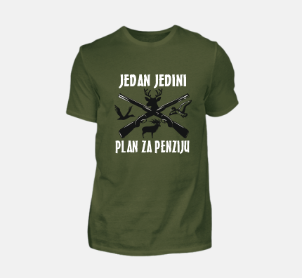 Majica - Jedini plan za penziju LOV!