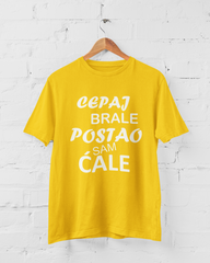 Muška majica - Cepaj brale postao sam ćale
