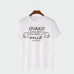 Muška majica - Ovako izgleda najbolji MUŽ